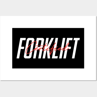 Forklift Certified Meme Posters and Art